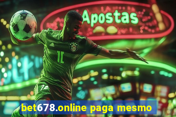 bet678.online paga mesmo